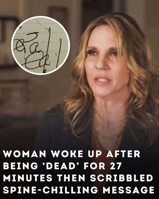 Woman was ‘dead’ for 27 minutes, but as soon as she woke up she